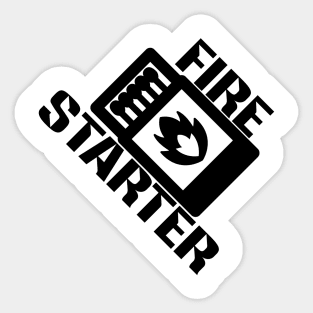 Fire Starter Sticker